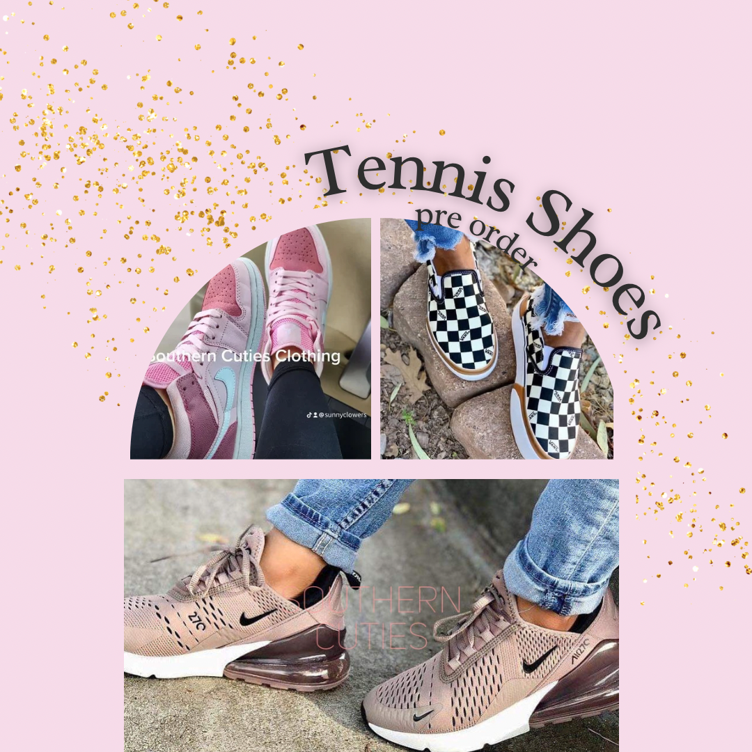 Tennis Shoes*