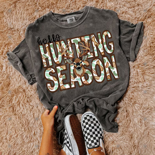 Hello Hunting Season Tee or Pullover