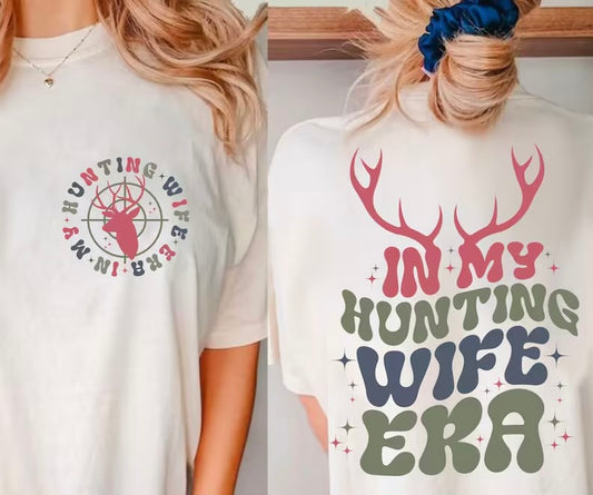 Hunting Wife Era Tee or Pullover